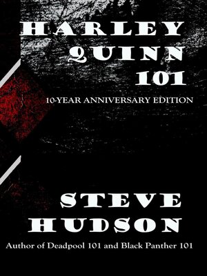 cover image of Harley Quinn 101 (10th Anniversary Edition)